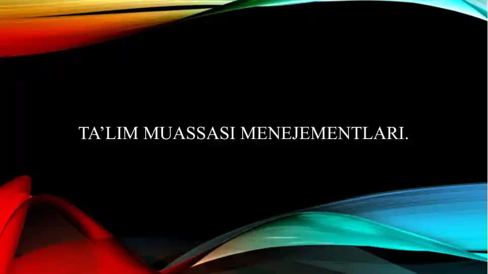 Ta’lim muassasi menejementlari