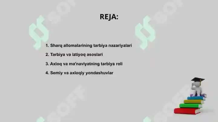 Sharq allomalarining tarbiya haqida qarashlari 2