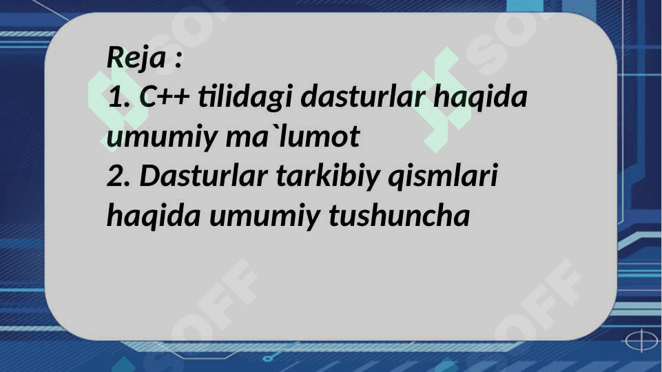 : C++ tilidagi dasturlarning tarkibiy qismlari 2
