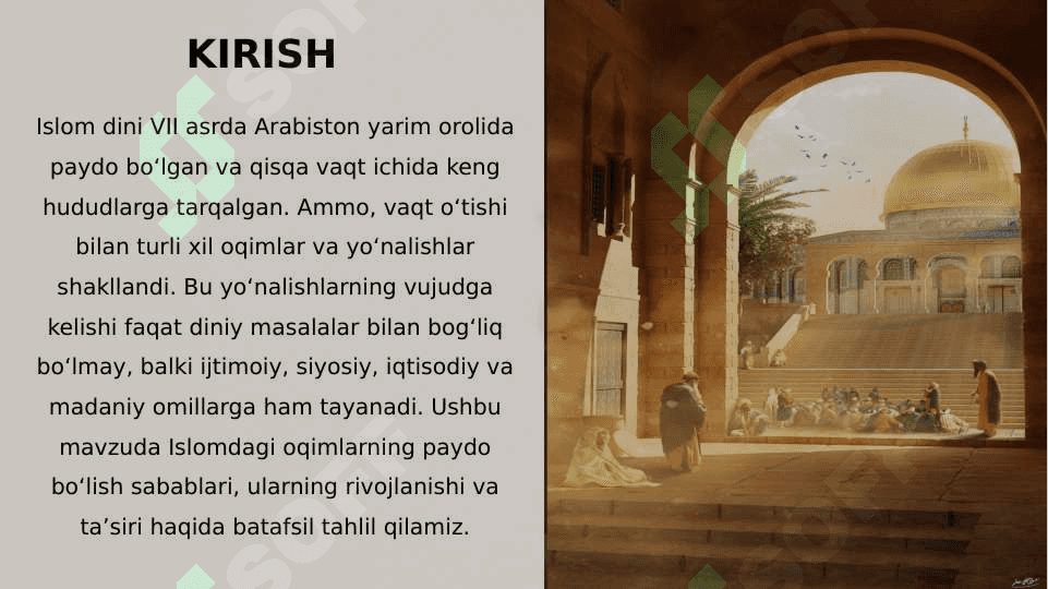 Islom oqim va yo'nalishlarining paydo bo'lishi sabablari 2