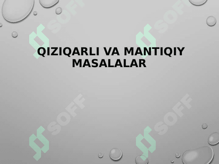 QIZIQARLI VA MANTIQIY MASALALAR 2