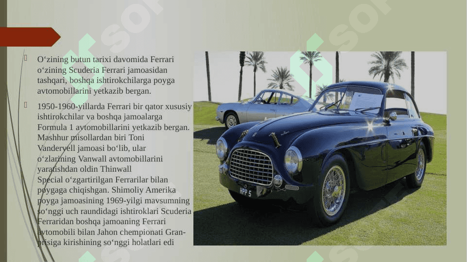 ferrari kompaniyasi tarixi va brend revolyutsiyasi pptx 6