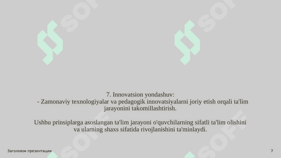 Ta’lim jarayonining prsiplari 7