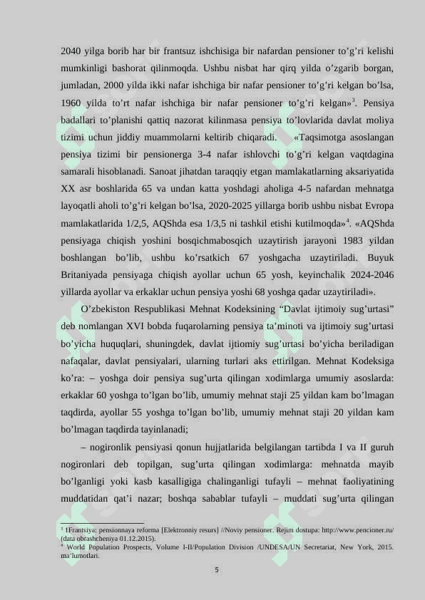 Byudjetdan tashqari Pensiya jamg’armasi, uning davlat moliya tizimidagi o’rni va ahamiyati. 5