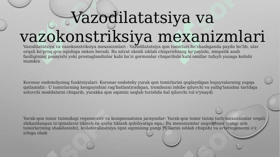 Qon tomiri endoteliyasining funksiyalari. Yurak qon tomir tizimida regenator va kompensator jarayonlari 2