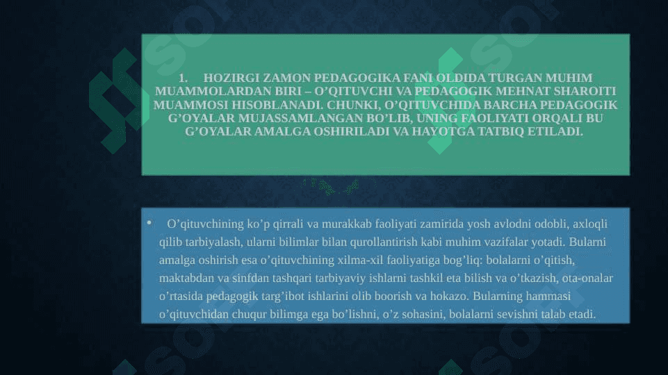 O'QITUVCHINING  KASBIY VA SHAXSIY FAZILATLARI 3