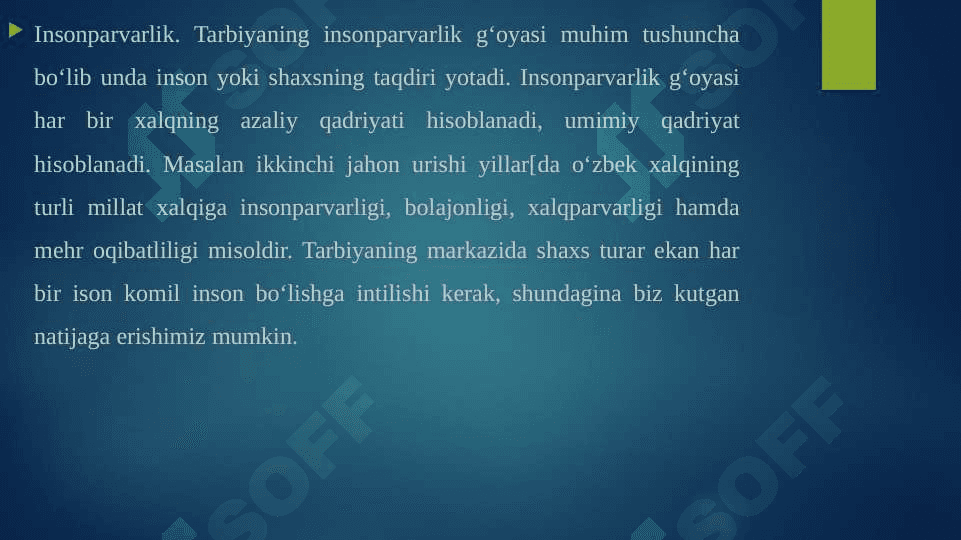 Insonparvarlik tamoyili. 4