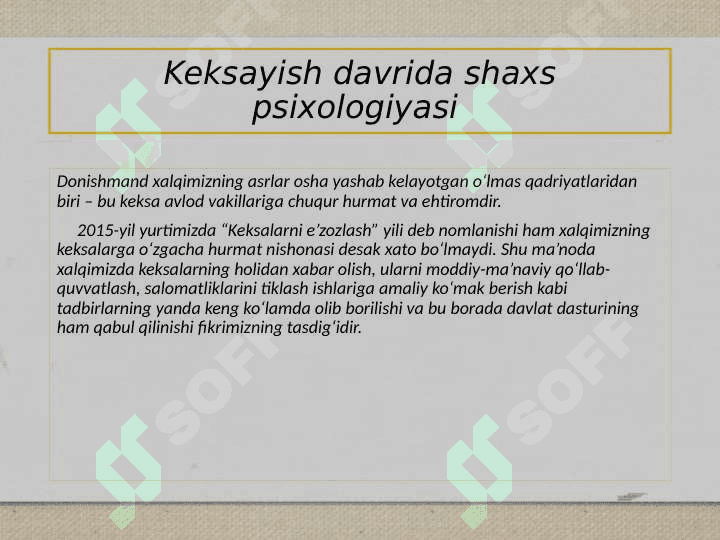 Keksayish davrida shaxs psixologiyasi 2