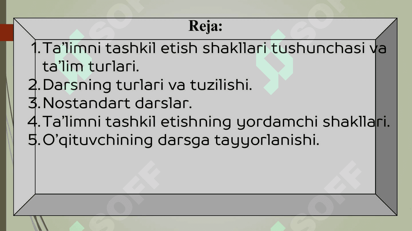 Ta‘limni tashkil etish turlari va shakllari. 2