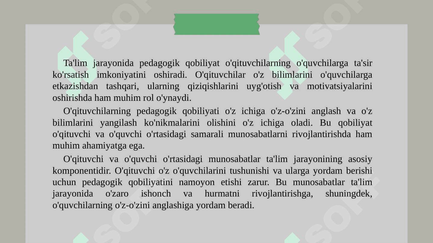 Pedagogik qobiliyat-pedagogik mahoratning asosi sifatida 4