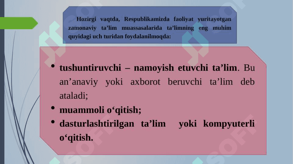 TA’LIMNI TASHKIL ETISH SHAKLLARI 8