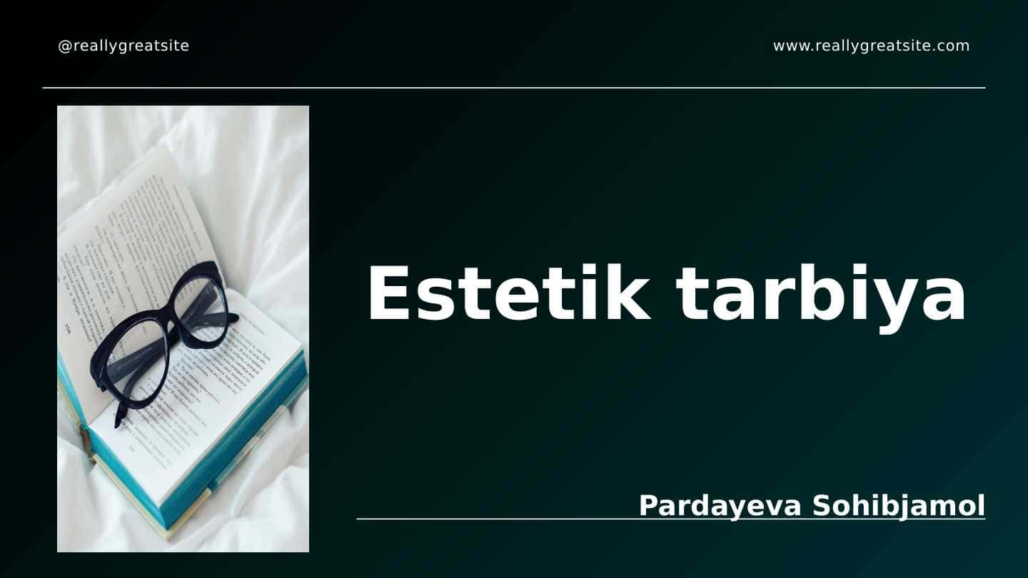 Estetik tarbiya