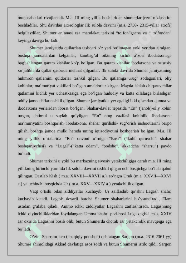 Mesopotamiya  sivilizatsiyasining  o’ziga  xos xususyatlari 4