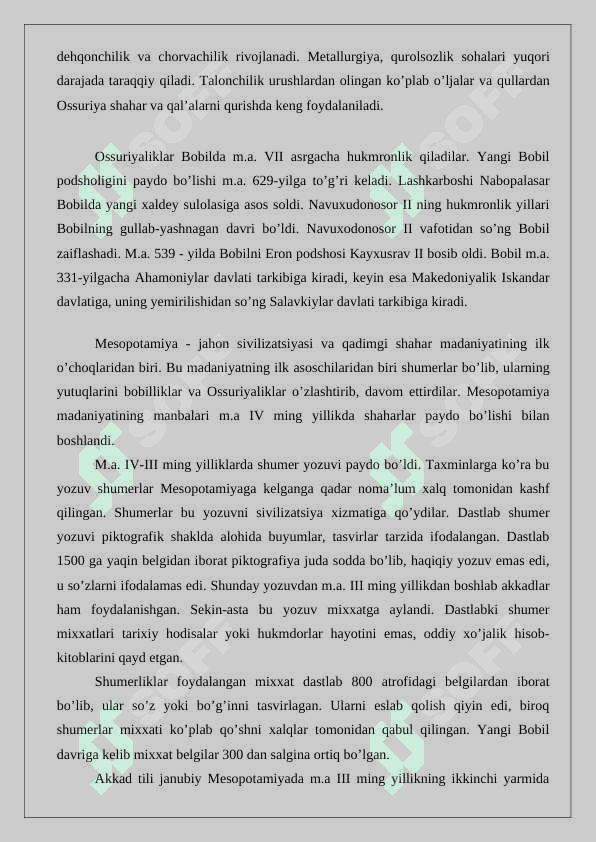 Mesopotamiya  sivilizatsiyasining  o’ziga  xos xususyatlari 7