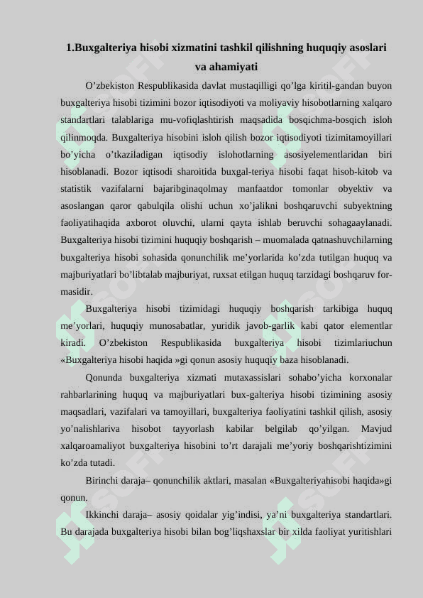 Buxgalteriya hisobini tashkil qilishning me’yoriy huquqiy asoslari 2