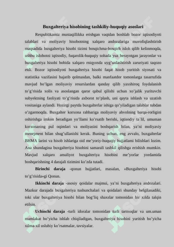 Buxgalteriya hisobini tashkil qilishning me’yoriy huquqiy asoslari 5