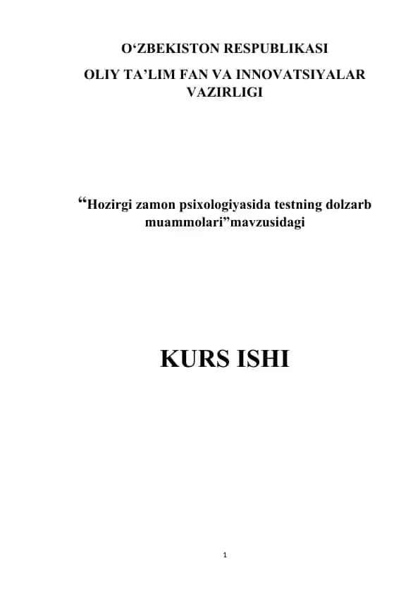 Hozirgi zamon psixologiyasida testning dolzarb muammolari