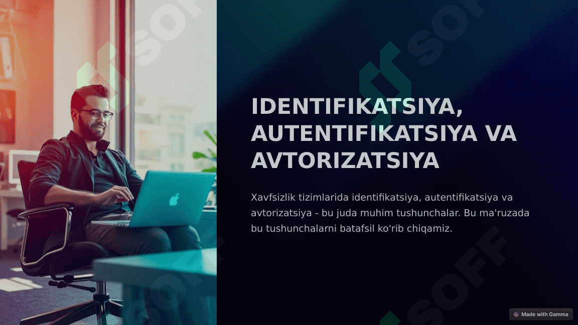 Identifikasiya va autentifikasiya vositalari. 2
