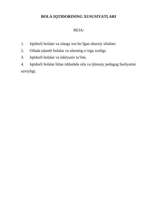 BOLA IQTIDORINING XUSUSIYATLARI