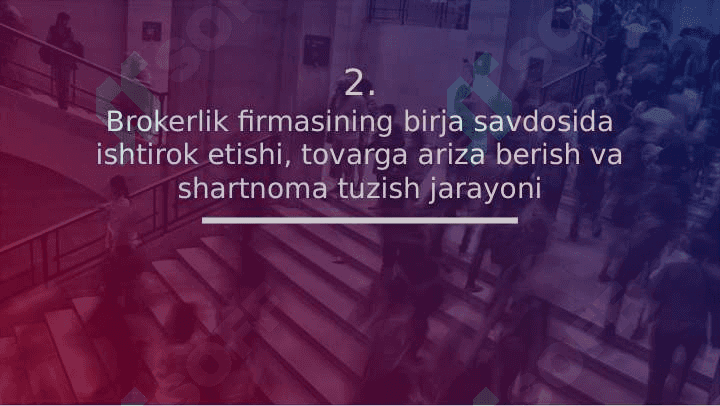 Brokerlar va brokerlar idoralari 7