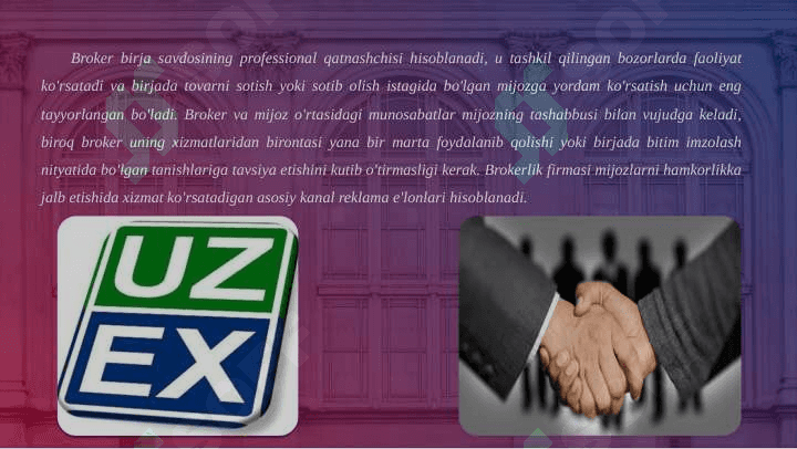 Brokerlar va brokerlar idoralari 8