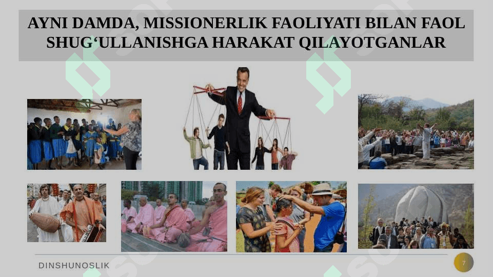 Missionerlik va prozelotizm.  Tarix va bugun. 7