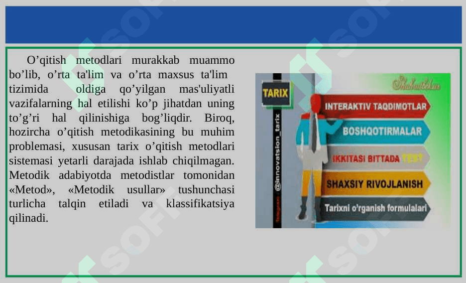 Tarix o’qitishning metodlari va ularning klassifikatsiyasi 24 6