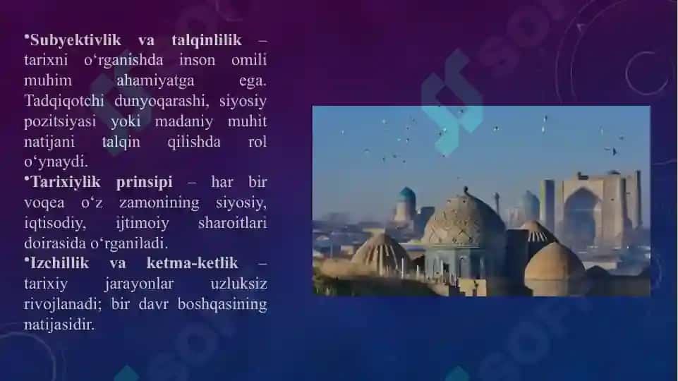 Tarixiy bilishning o'ziga xosligi va tamoyillari 5