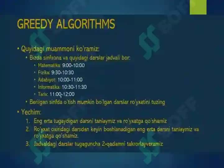 Ochko’z Algoritm(inglizchada Greedy Algorithm) 8