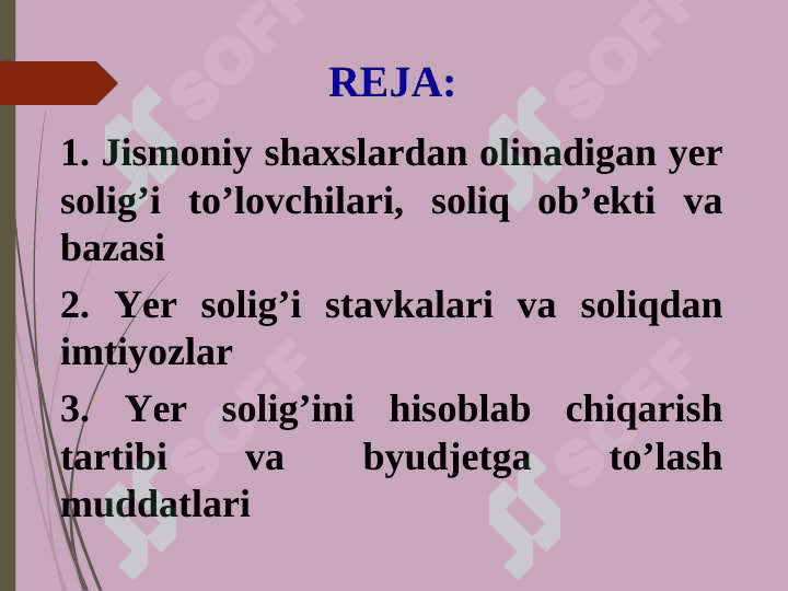 JISMONIY SHAXSLARDAN OLINADIGAN  YER  SOLIG’I 2