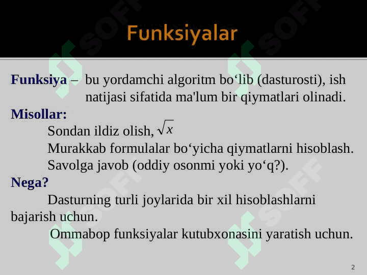 C++ da funksiyalar. Tuzilishi va undan foydalanish. 2