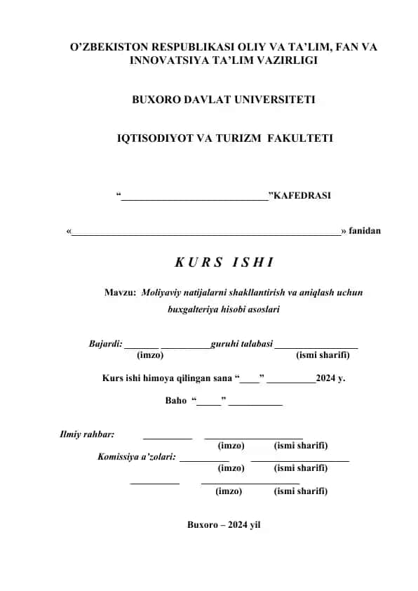 Moliyaviy natijalarni shakllantirish va aniqlash uchun buxgalteriya hisobi asoslari