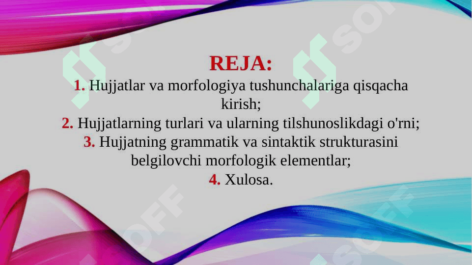 Hujjatlarning morfologik xususiyatlari 2