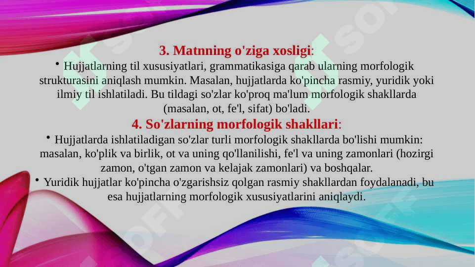 Hujjatlarning morfologik xususiyatlari 4
