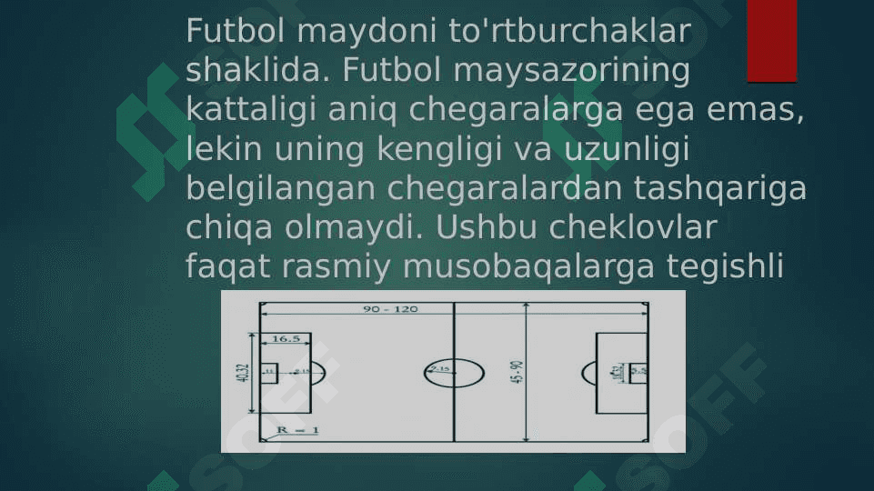 FUTBOL O'YIN MAYDON O'LCHAMLARI 3