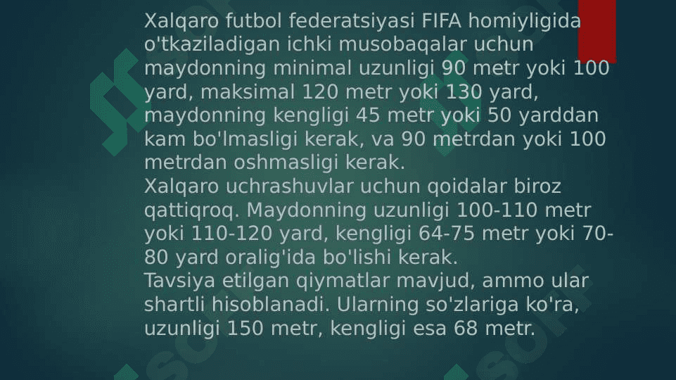 FUTBOL O'YIN MAYDON O'LCHAMLARI 4