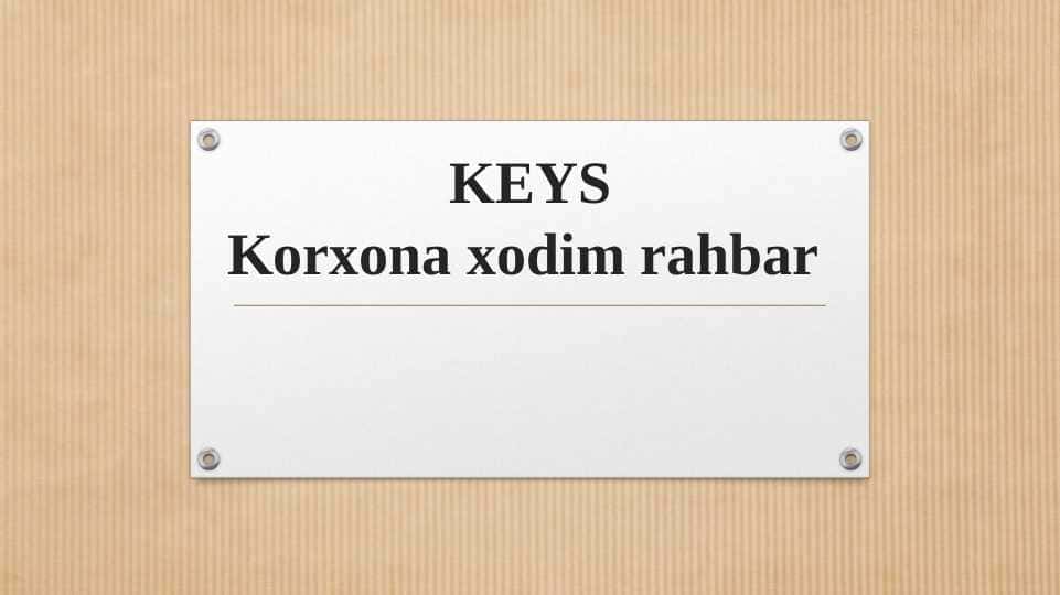 Korxona xodim rahbar