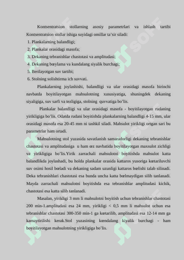 Kontsentratsion stollar. Vintli va konusli separatorlar. 4