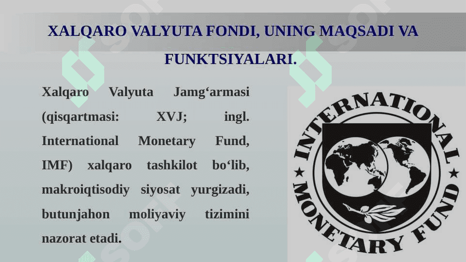 XALQARO MOLIYA INSTITUTLARI VA ULARNING MAQSADI VA FUNKSIYALARI 8