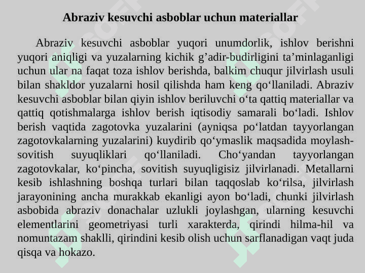 Abraziv materiallardan tayyorlangan asboblar 7
