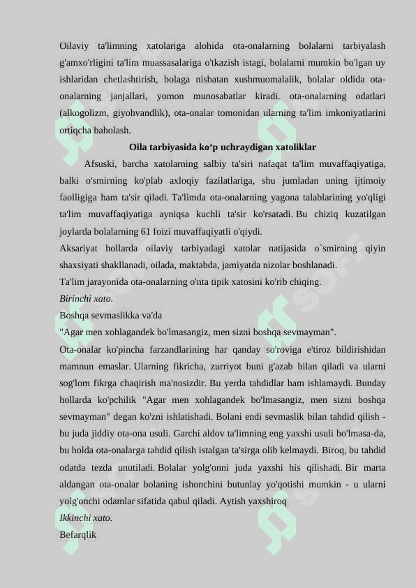 Oila tarbiyasida koʻp uchraydigan xatoliklar va ularni oldini olish 4