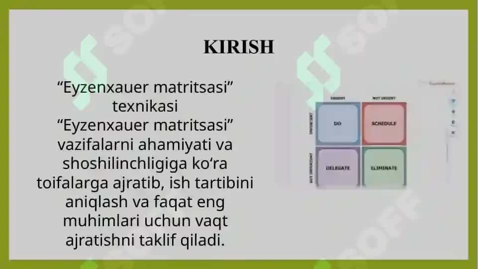 Vaqtni boshqarishda “Eyzenhower Matrix” (muhim va shoshilinch ishlarni ajratish) amaliyoti 2