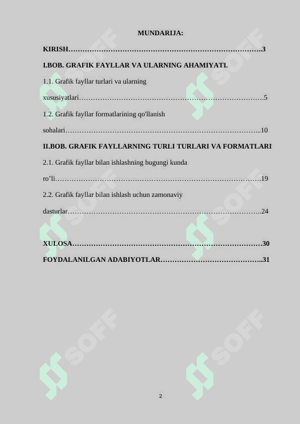 GRAFIK FAYLLAR BILAN ISHLASHNING ZAMONAVIY DASTURIY TAʼMINOTI 2