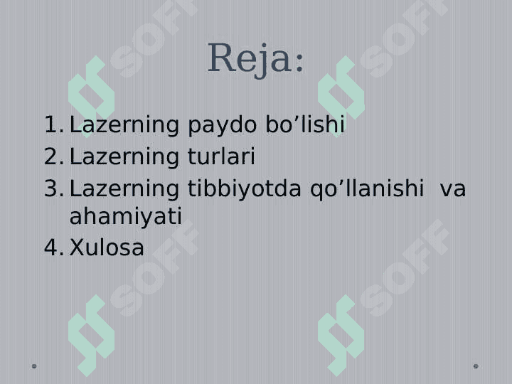 LAZERNING TIBBIYOTDA QO’LLANISHI 2