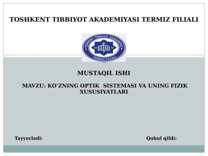 KO‘ZNING OPTIK  SISTEMASI VA UNING FIZIK XUSUSIYATLARI