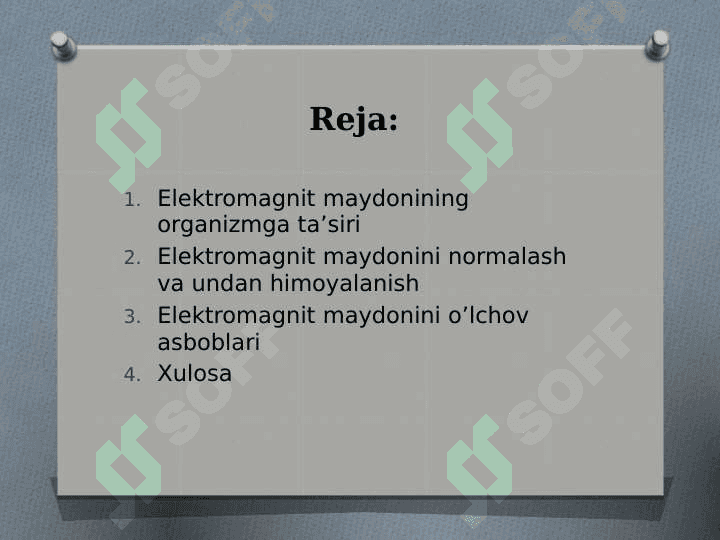 Elektr va magnit maydonlari va ularning tirik organizmga ta’siri 2