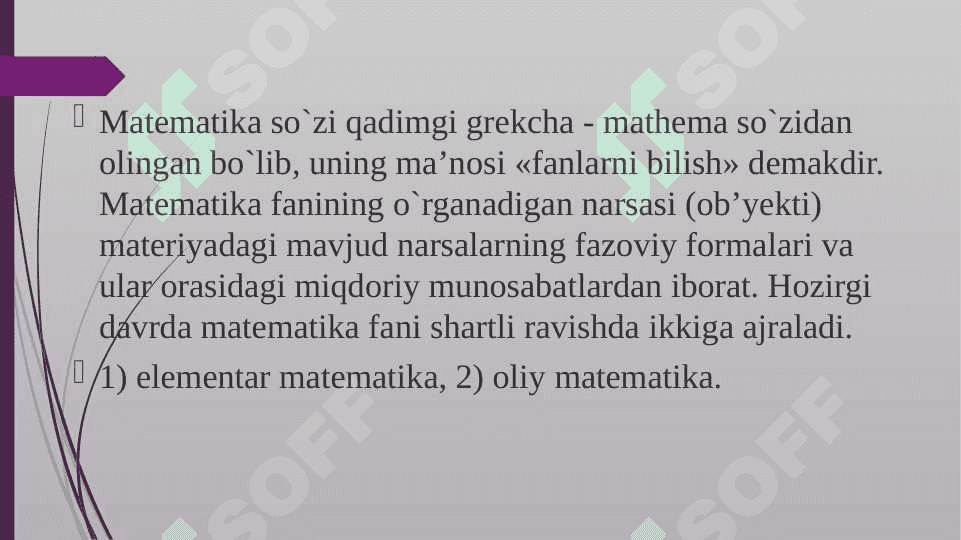 Matematika o‘qitish metodikasi” fanining predmeti. 2