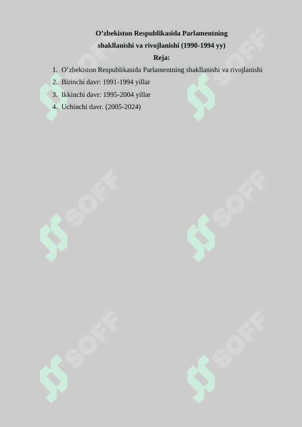 Oʼzbekiston Respublikasida Parlamentning  shakllanishi va rivojlanishi (1990-1994 yy) 2