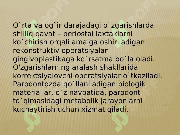 Parodont kasalliklarini jarrohlik davolash usullari 6