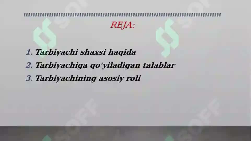 TARBIYACHI SHAXSI VA UNGA QO'YILADIGAN TALABLAR 2